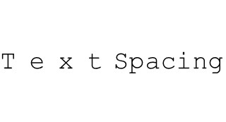 text with different spacing