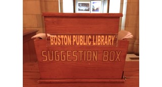 suggestion box of the Boston Public Library